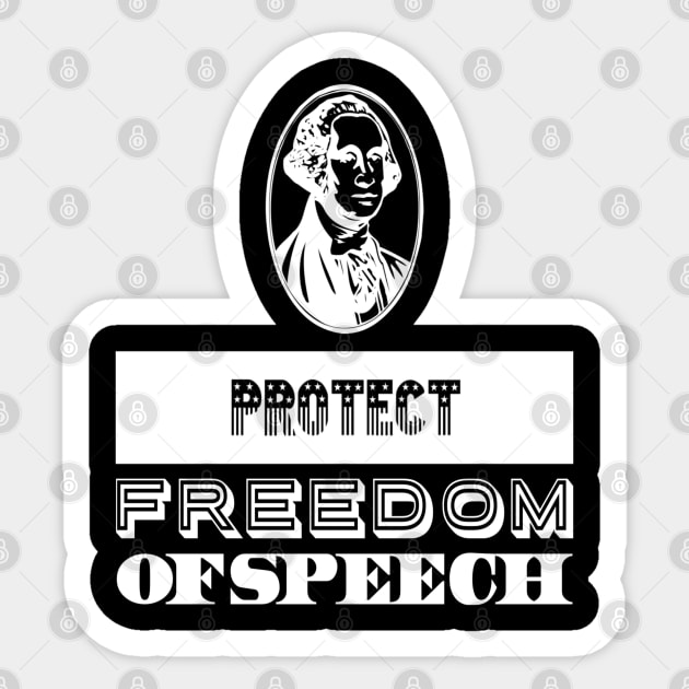 Protect Freedom Of Speech | Freedom of Expression | Patriotic Shirt Sticker by DesignsbyZazz